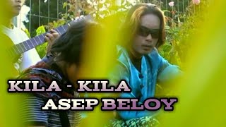 Kila - kila - asep beloy #popsunda #jojoajs #kilakila #asepbeloy