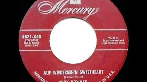 1952 HITS ARCHIVE: Auf Wiederseh’n Sweetheart - Eddy Howard