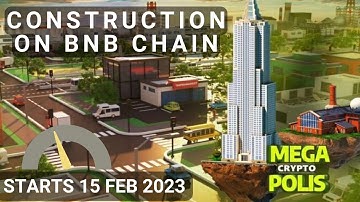 MegaWorld BNB Chain Land Gameplay Starts Feb 15 Construction on BNB Chain by MegaCryptoPolis