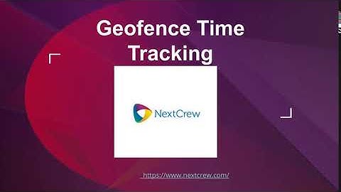 Geofence Time Tracking
