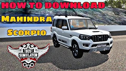 How to download Mahindra Scorpio mod in bus simulator Indonesia Android