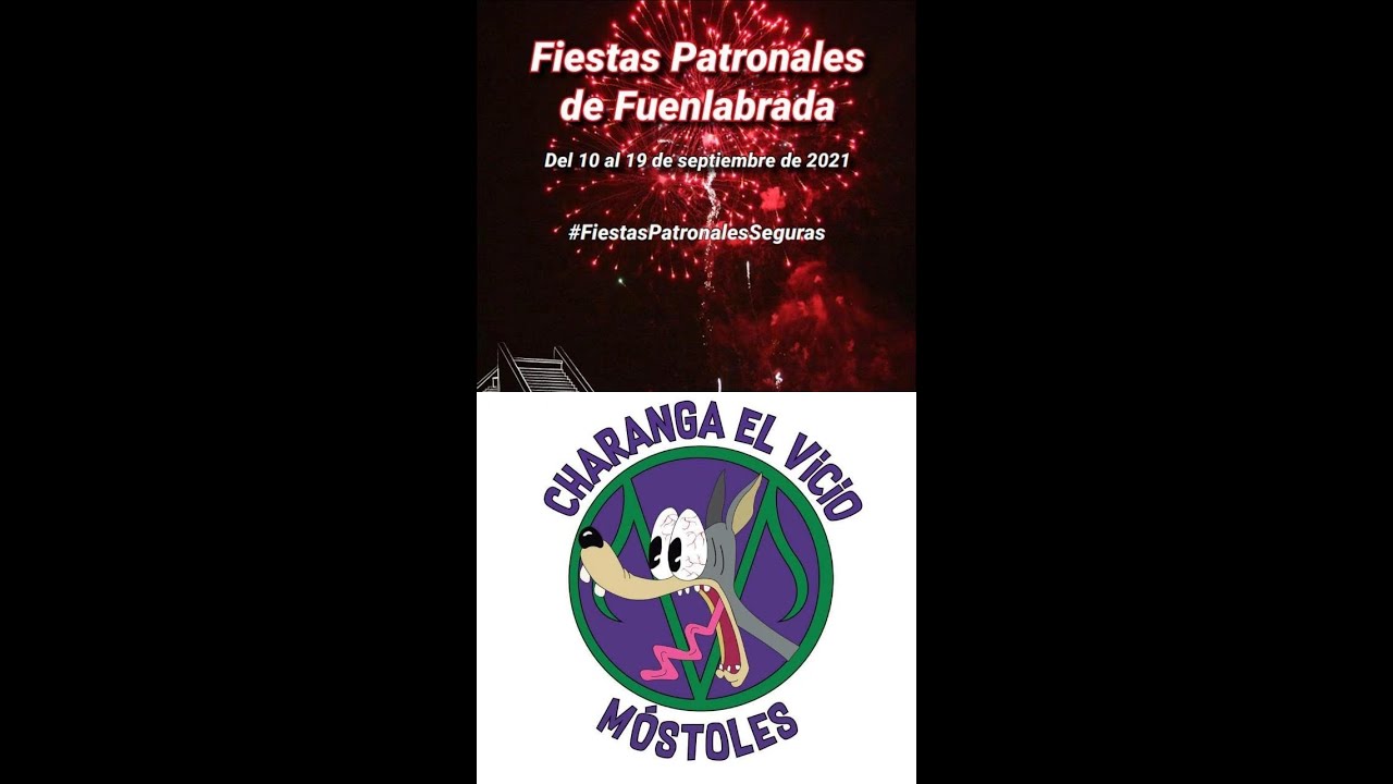 Fiestas Patronales Fuenlabrada 2021 - Charanga El Vicio (Mostoles) Domingo 12 de Septiembre (Tarde)