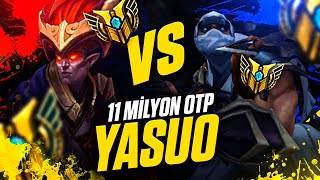 11 MİLYON OTP YASUO VS ZEDXSMURF!! | Zedxsmurf