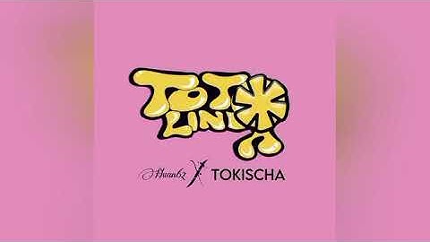 Huan62 x Tokicha -TOT😍 lindo (audio oficial)