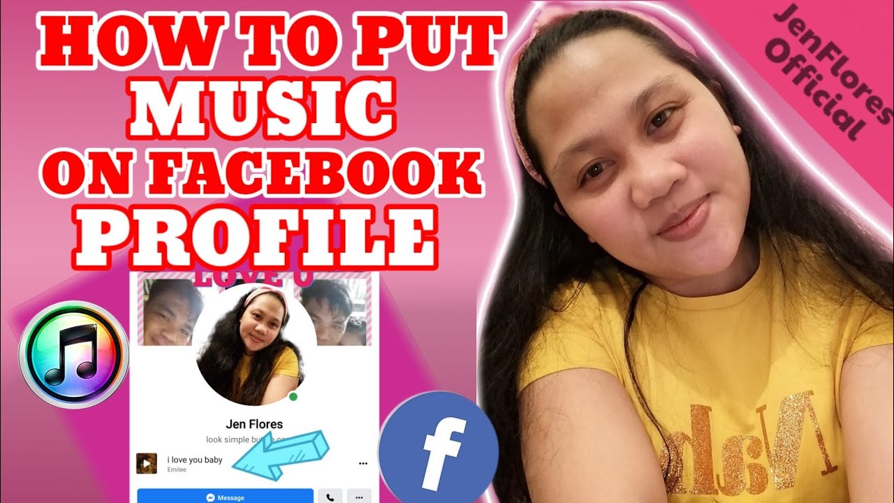 How to Put Music on Facebook Profile/JenFlores Official YouTube