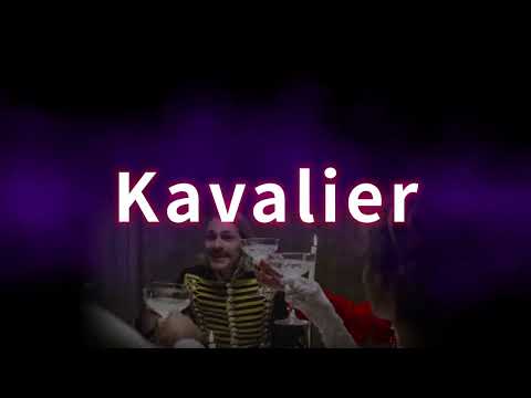 Video: Was bedeutet Kavaliere?