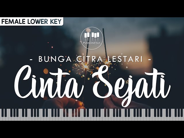Bunga Citra Lestari - Cinta Sejati (Female Lower Key) Karaoke Piano class=