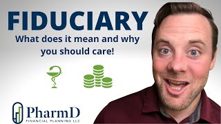 What is a Fiduciary? Should you work with a Fiduciary? Which Advisors Are Fiduciaries?