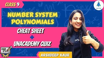 Class 9: Number System Polynomials | Cheat Sheet | Unacademy Quiz | Maths | Just 9th | Arshdeep Kaur