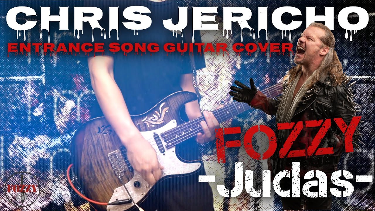 クリス・ジェリコ入場曲 FOZZY - Judas《GUITAR COVER》 Chris Jericho