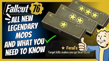 ALL NEW Legendary Mods, What YOU Need to Know Fallout 76