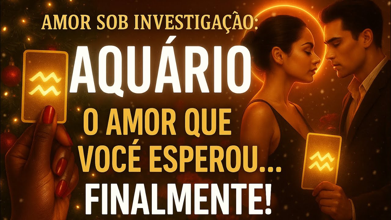 ♒ AQUÁRIO DEZEMBRO❤️O AMOR QUE VOCÊ ESPEROU…FINALMENTE! 🎁🎄