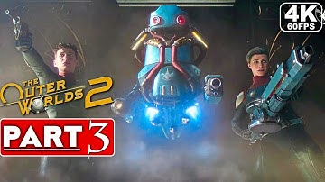 THE OUTER WORLDS 2 Gameplay Walkthrough Part 3 - FULL GAME