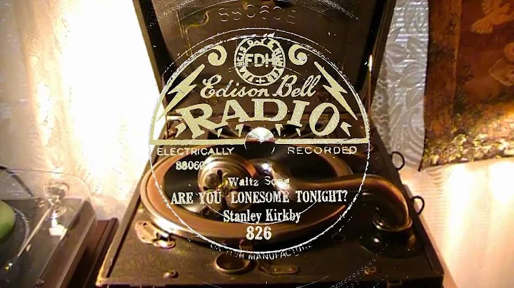 Are You Lonesome Tonight - Stanley Kirkby (8 inch ...