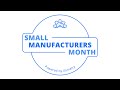 Small manufacturers month powered by xometry