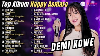 FULL ALBUM HAPPY ASMARA - DEMI KOWE - GINIO - LAMUNAN | KOMPILASI DANGDUT KOPLO TERBARU 2024