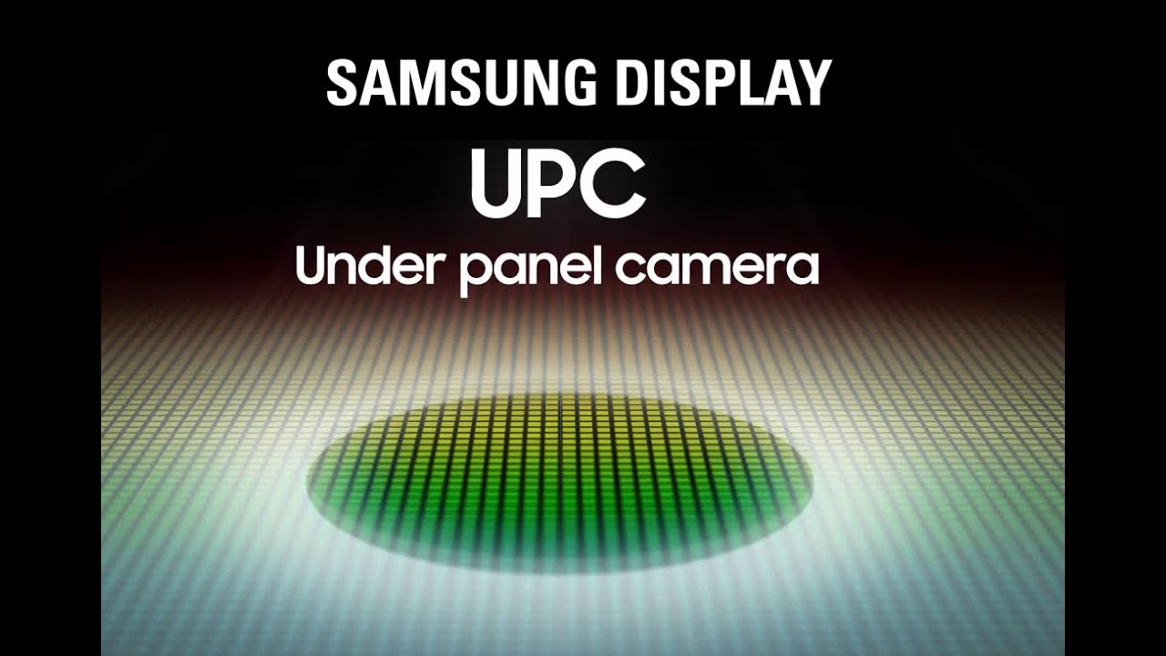 Samsung UDC Under Display Camera Official Intro
