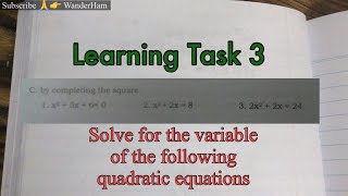 G9: Learning Task 3 C: Completing the Square