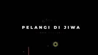 d'blow - Pelangi Di Jiwa