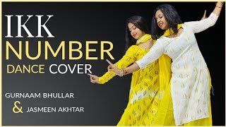Ikk Number - Wedding Dance | Gurnam Bhullar | The Nachania | Desi Crew