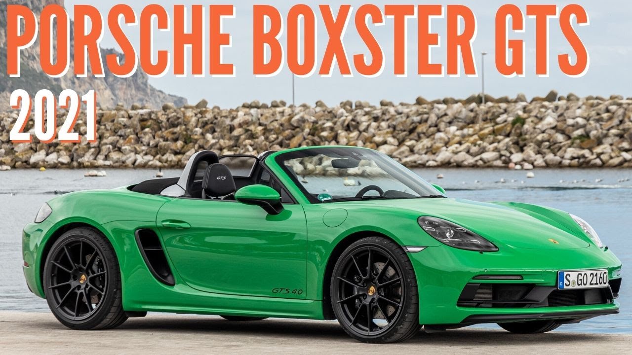 Porsche Boxster Gts 4 0 Aspirado 6 Cilindros Com 400 Cv Blogauto Youtube