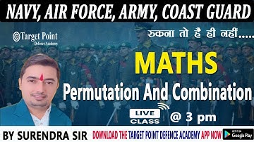 Permutation & Combination | MATHS | BY SURENDRA SIR | TARGET POINT DEFENCE ACADEMY JAIPUR