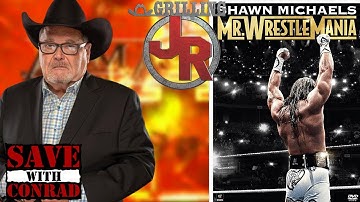 Jim Ross shoots on why Shawn Michaels didn