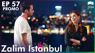 Zalim Istanbul - Episode 57 | Promo | Turkish Drama | Ruthless City | Urdu Dubbing | RP2Y