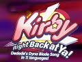 Kirby Right Back At Ya Dedede S Dyna Blade Song In 11 Languages Multilanguage mp3