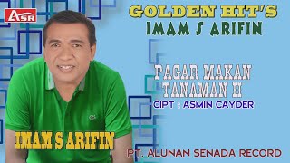 IMAM S ARIFIN -  PAGAR MAKAN TANAMAN II (  Video Musik ) HD