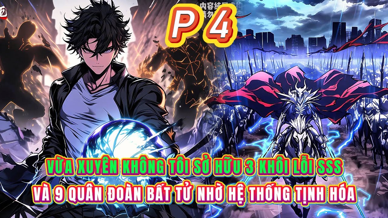 Vừa xuyên không tôi sở hữu 3 Khôi Lỗi SSS và 9 Quân đoàn bất tử nhờ hệ thống Tịnh Hóa | 4
