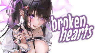 Nightcore - BROKEN HEARTS