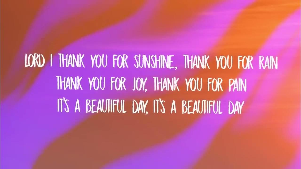 trinix-x-rushawn-it-s-a-beautiful-day-lyrics-lord-i-thank-you-for