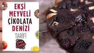 Ekşi Meyveli Çikolata Denizi Kolay Çikolatalı Tatlı Tarifi
