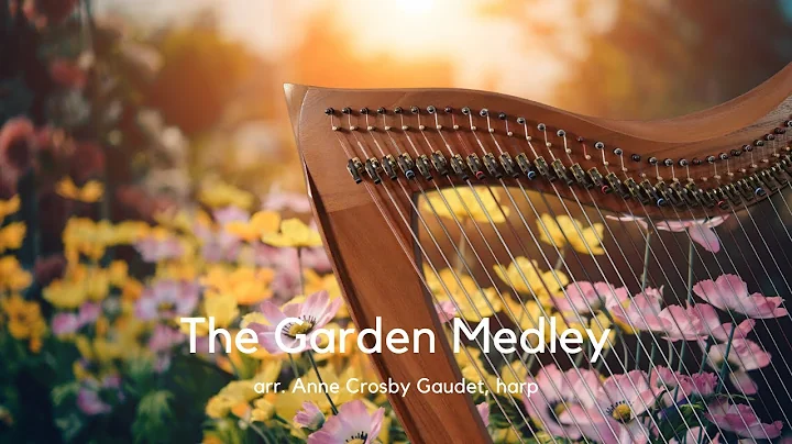 DOWN BY THE SALLEY GARDENS / COUNTRY GARDENS / IN ...