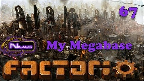 Factorio - My Megabase E67 - Tripling Steel production