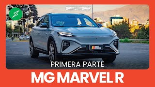 Test Drive | MG Marvel R - La apuesta bien ganada en Chile