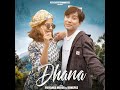 Dhana Mp3 Song