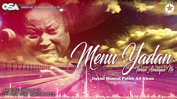 Menu Yadan Terian Aondiyan Ne | Nusrat Fateh Ali Khan | complete full version | OSA Worldwide