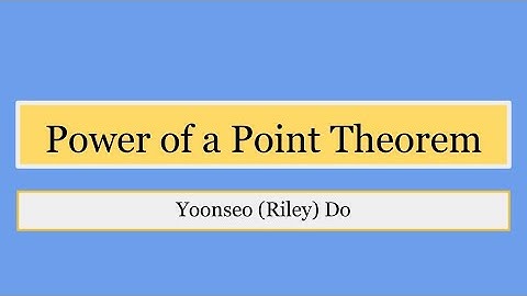 Power of a Point Theorem