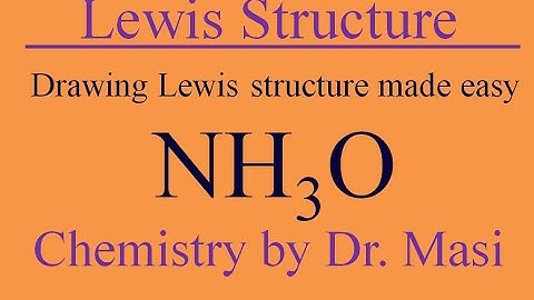 How to Write Lewis Structure for hydroxylamine NH3O