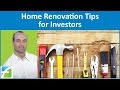 Home Renovation Tips for Investors