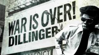 Vignette de la vidéo "Dillinger - War is Over"