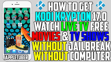 How To Get Kodi Krypton 17.0 FREE iOS 10 - 10.3 / 9.3.5 (NO Jailbreak NO Computer) iPhone,iPad,iPod