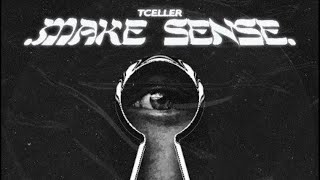 TCELLER -MAKE SENSE