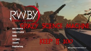RWBY Grimm Eclipse - Crazy Science Machine & Keep It 100 Achievement Guide