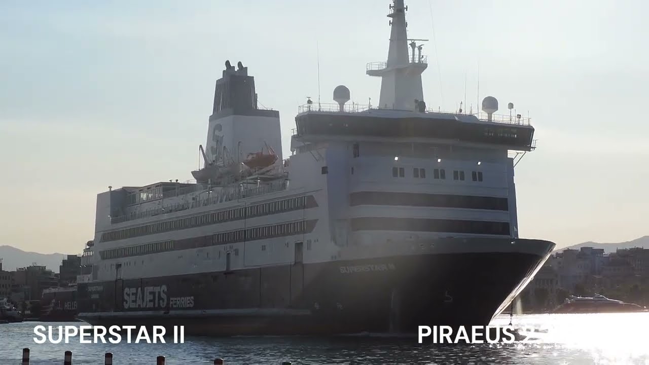 SUPERSTAR II maiden departure from Piraeus Port - Παρθενική αναχώρηση ΣΟΥΠΕΡΣΤΑΡ ΙΙ απο τον Πειραιά
