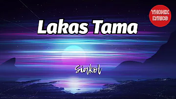 Lakas Tama Lyrics - Siakol