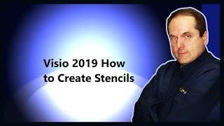 Visio 2019 How to Create Stencils