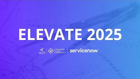 ELEVATE 2025: Reimagine Customer Value in an AI-Driven World